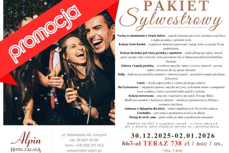 Alpin - Hotel z klasą - Pakiet Sylwestrowy