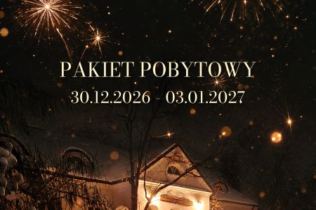 Dwór na Wichrowym Wzgórzu - Sylwester w Sandomierskiej Toskanii
