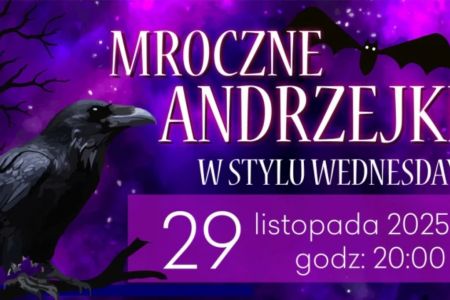 Oferty na Andzejki 2025 - Mroczne Andrzejki w stylu Wednesday