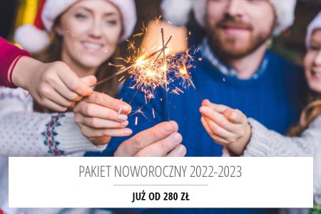 Sylwester 2022/23 - Pakiet Noworoczny