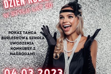 Dzień Kobiet 2023 - Dzień Kobiet - Burleskowa Noc w stylu lat 20
