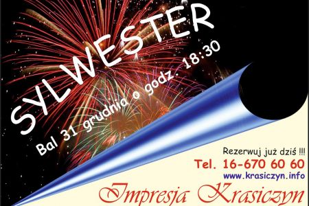Sylwester 2023/24 - Wieczór Sylwestrowy w Impresji - Krasiczyn