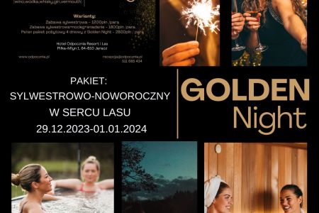 Sylwester 2023/24 - Pobyt sylwestrowo-noworoczny w sercu lasu +