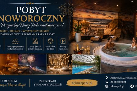 Belmar Park Resort - Pobyt Noworoczny 2026/2027 ze śniadaniami i imprezą
