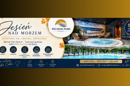 Belmar Park Resort - Jesienny pakiet nad morzem, basen, sauny, jacuzzi, śniadania